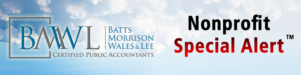 Batts Morrison Wales & Lee - News & Resources - Nonprofit Special Alert
